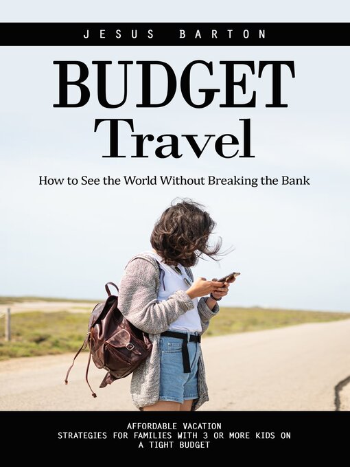 Title details for Budget Travel by Jesus Barton - Available